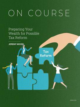 Preparing Your Wealth for Possible Tax Reform